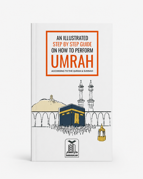 An Illustrated Step-by-Step Guide on How to Perform Umrah